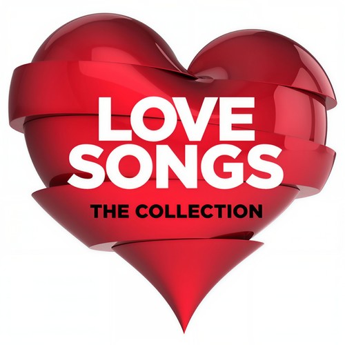 Love Songs - The Collection