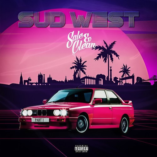 Sud West (Explicit)