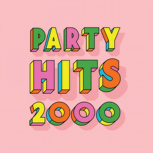 Party Hits 2000 (Explicit)