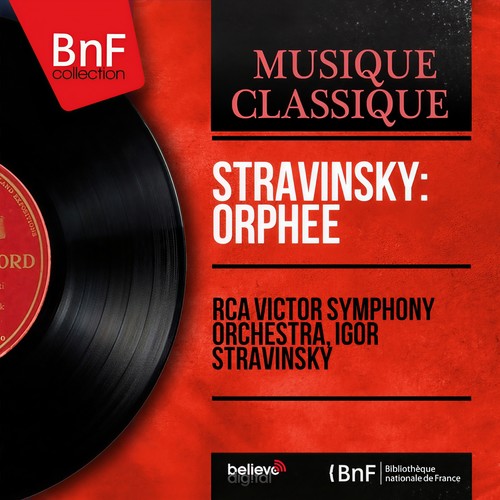 Stravinsky: Orphée (Mono Version)