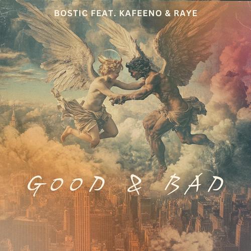 Good & Bad (feat. Kafeeno)