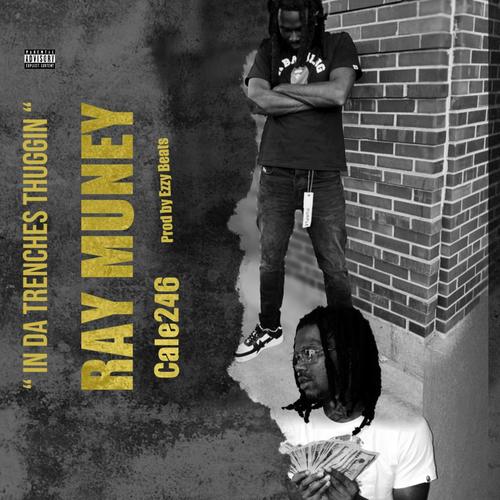 In Da Trenches Thuggin (feat. Ray Muney) [Explicit]