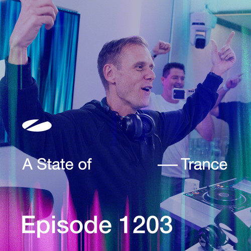 ASOT 1203 - A State of Trance Episode 1203