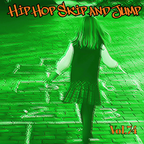 Hip Hop Skip and Jump, Vol. 74