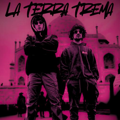 LA TERRA TREMA (feat. EZ-BOY) [Explicit]