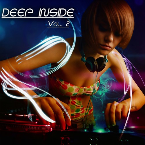 Deep Inside, Vol. 2 - Deep House Session