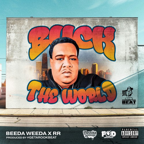 Buck The World (Explicit)