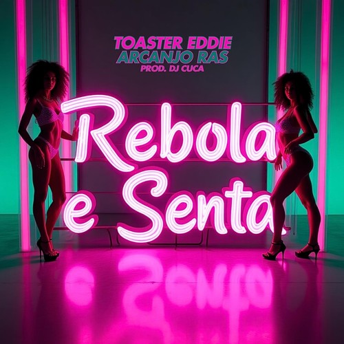 Rebola e Senta