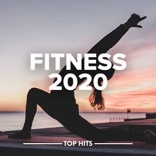 Fitness 2020 (Explicit)