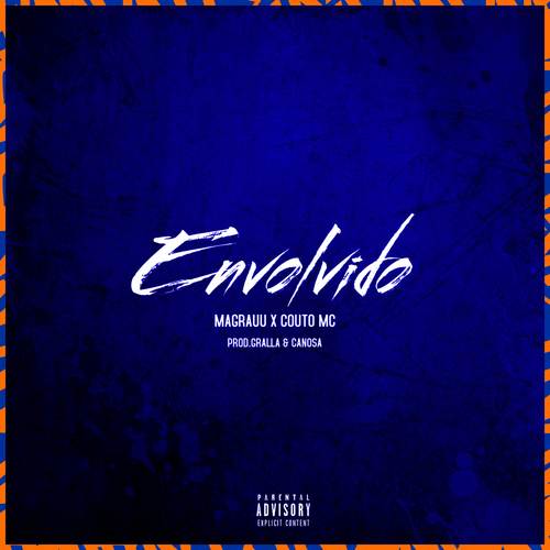 Envolvido (Explicit)