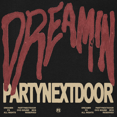 Dreamin (Explicit)