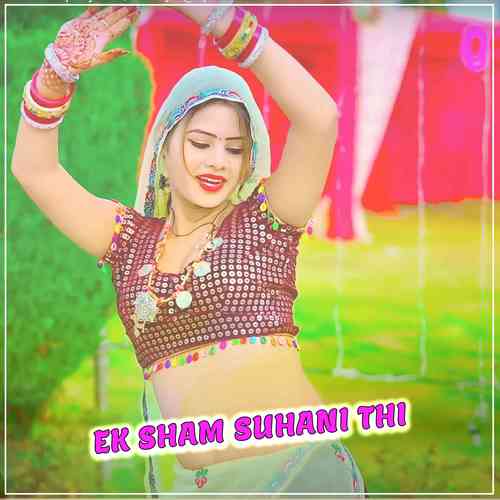 Ek Sham Suhani Thi