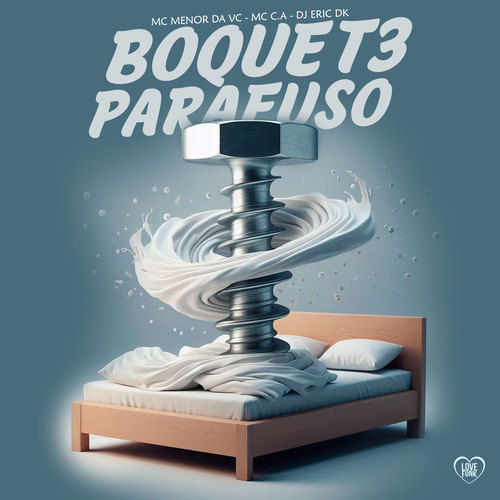 B0Quet3 Parafuso (Explicit)