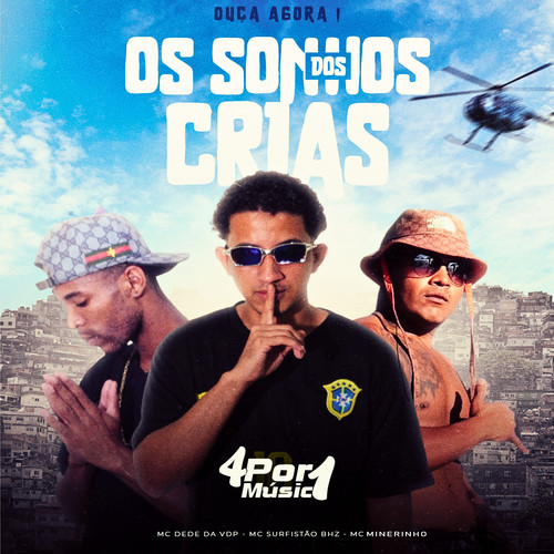 Os Sonhos dos Crias (Explicit)