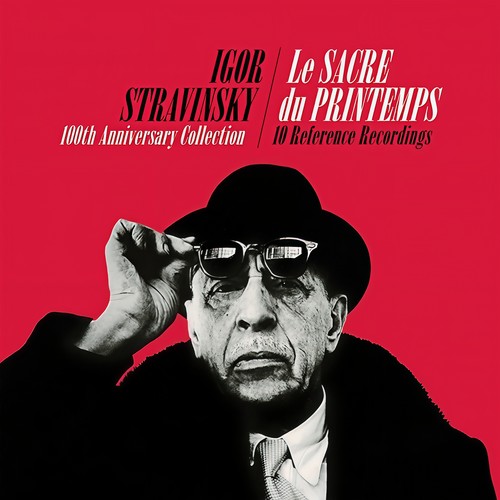 Igor Stravinsky - Le sacre du printemps (100th Anniversary Collectors Edition)