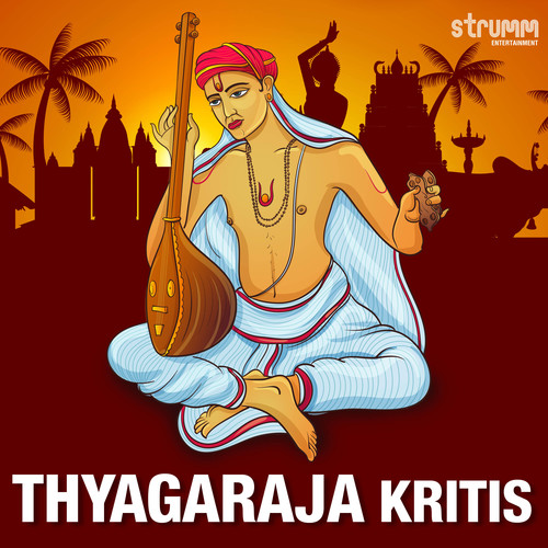 Thyagaraja Kritis