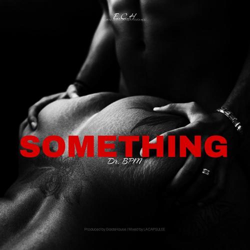 SOMETHING (Explicit)