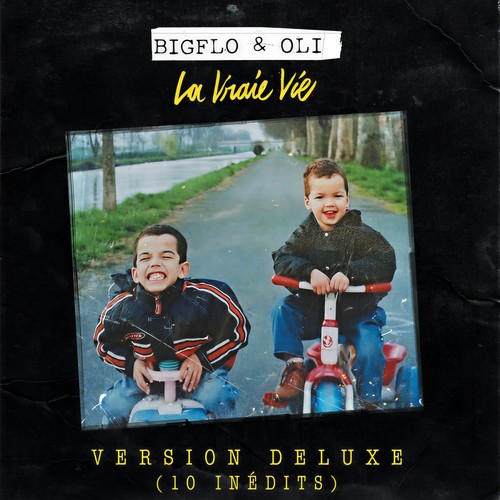 La vraie vie (Version deluxe / 10 inédits)