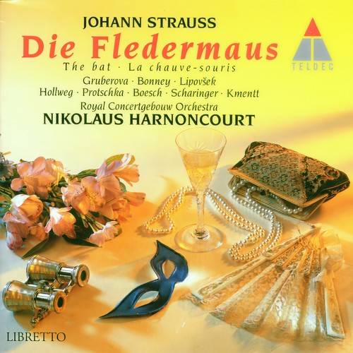 Strauss, Johann II : Die Fledermaus (Highlights)