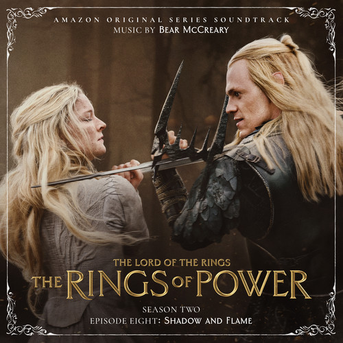 The Lord of the Rings: The Rings of Power (Season Two, Episode Eight:  Shadow And Flame - Amazon Original Series Soundtrack)