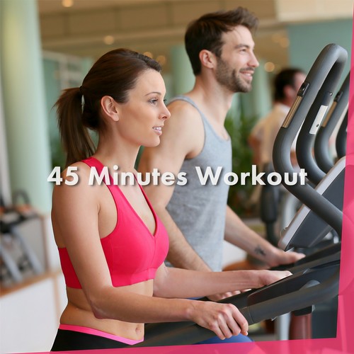 45 Minutes Workout