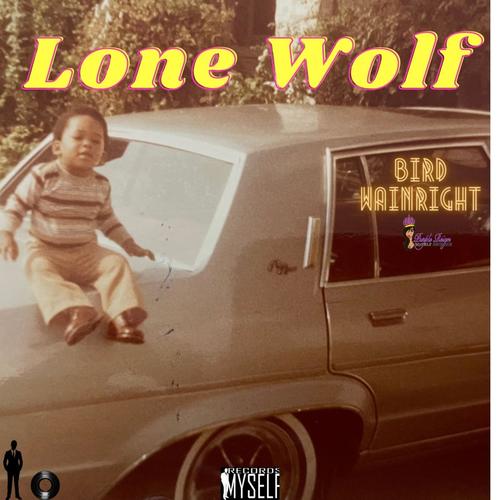 Lone Wolf (Explicit)