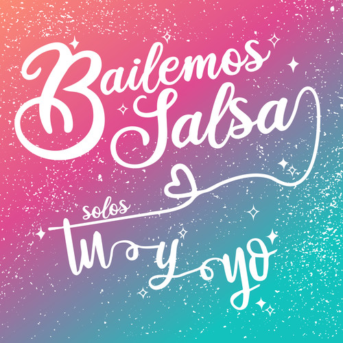 Bailemos Salsa Solos Tu Y Yo