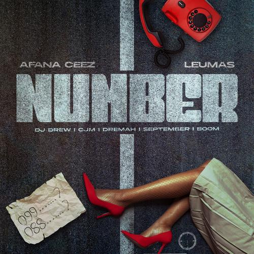 Number (feat. Cjm, September Africah, Dj Drew, Dremmah & Boom)