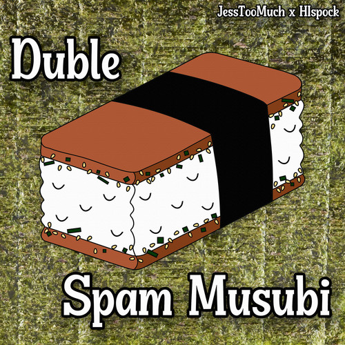 Duble Spam Musubi