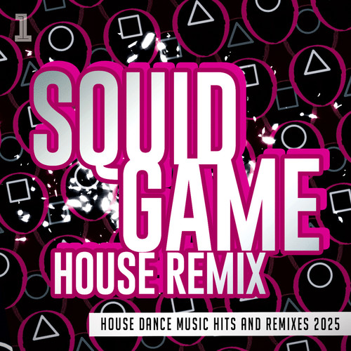 Squid Game House Remix - House Dance Music Hits and Remixes 2025