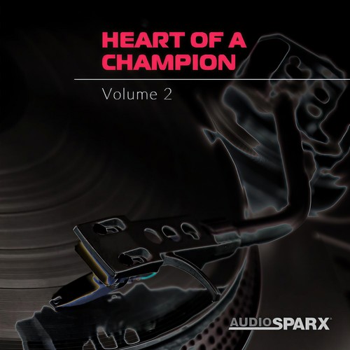 Heart of a Champion Volume 2