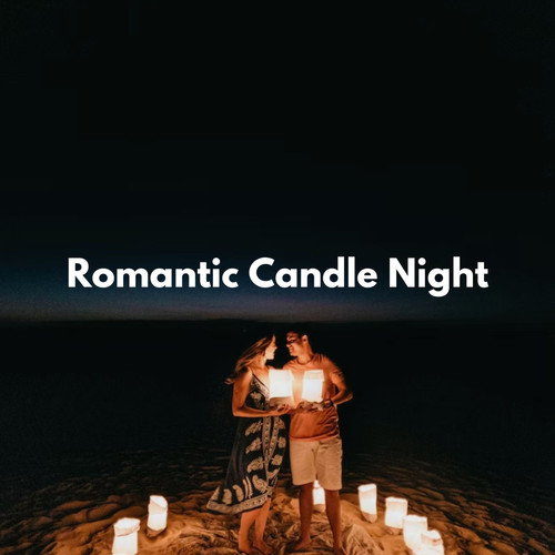 Romantic Candle Night (Explicit)