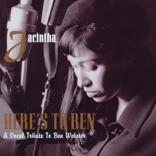 Here's to Ben (A Vocal Tribute to Ben Webster)