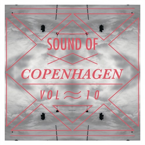 Sound Of Copenhagen Vol. 10