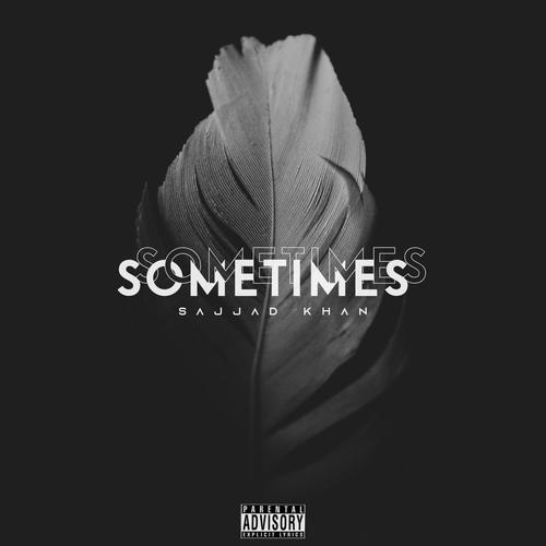 Sometimes (Explicit)