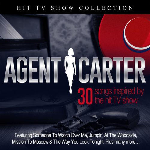 Agent Carter: 30 Songs Inspired by the hit TV show