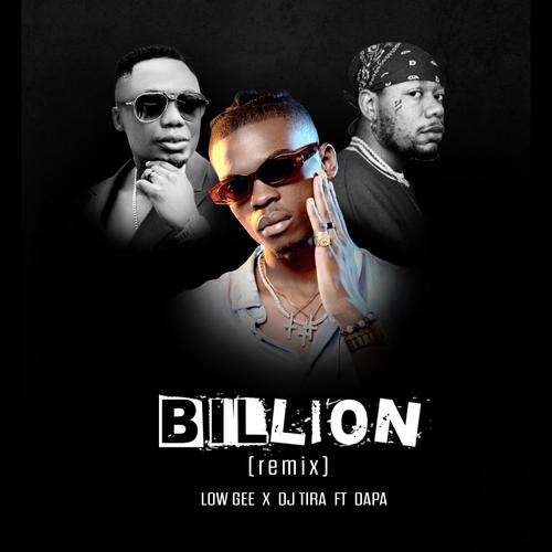 Billion (feat. Dj Tira & Dapa) [Remix]