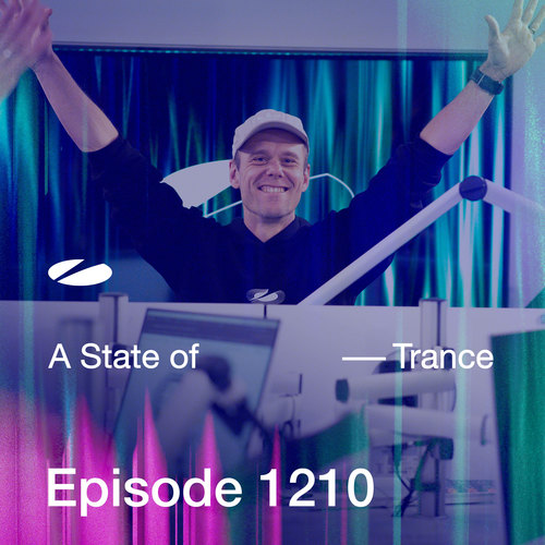 ASOT 1210 - A State of Trance Episode 1210