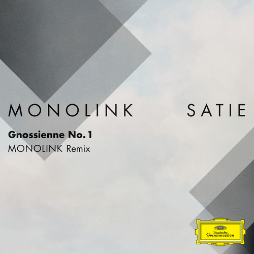 Gnossienne No. 1 (Monolink Remix (FRAGMENTS / Erik Satie))