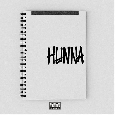 HUNNA (Explicit)