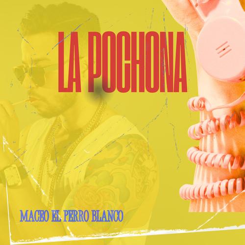 la pochona