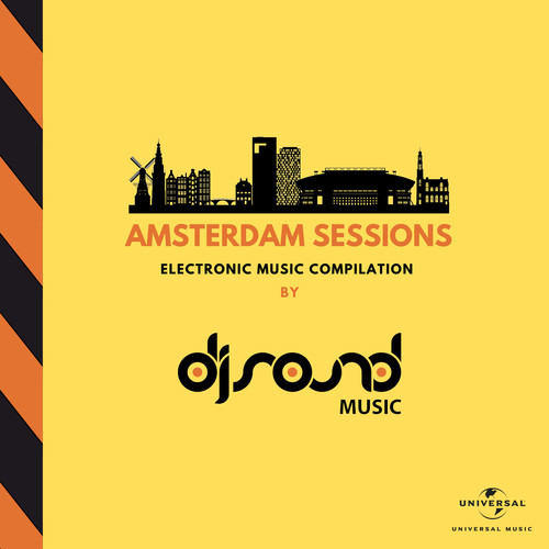 Amsterdam Sessions by DJ SOUND