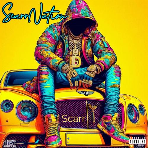 ScarrNation (Explicit)