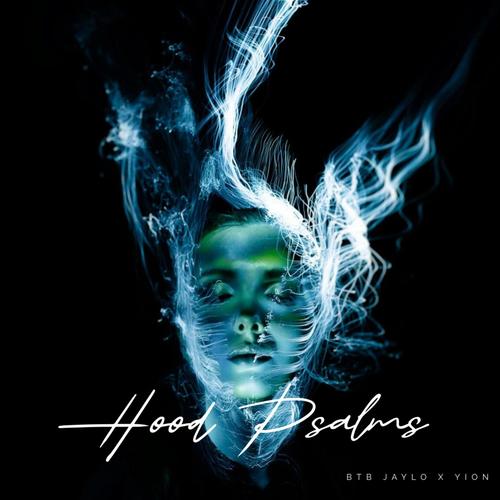 Hood Psalms (Explicit)