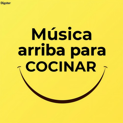 Música arriba para cocinar (Explicit)