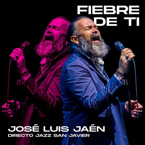 Fiebre de ti (Directo Jazz San Javier)