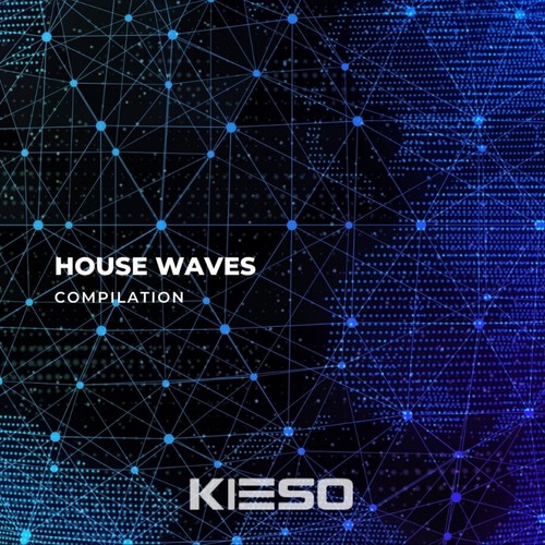 House Waves