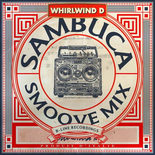 Sambuca Smoove Mix (feat. Smoove)