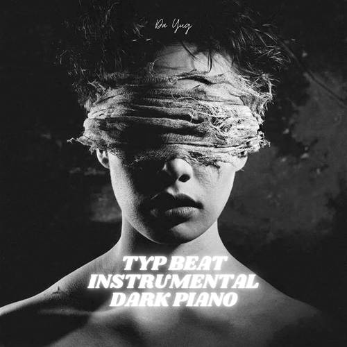 Typ Beat Instrumental Dark Piano