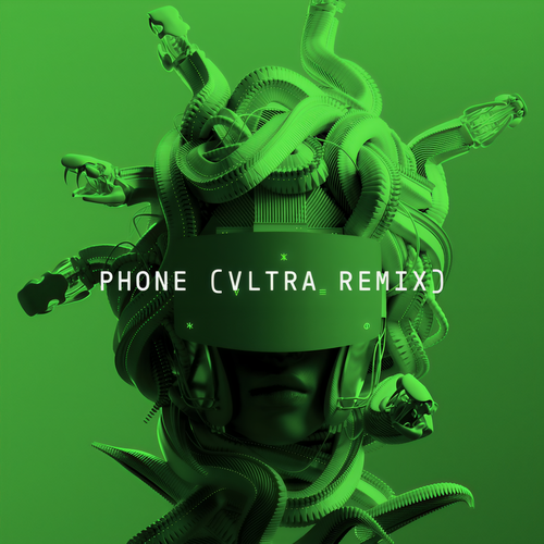 Phone (VLTRA Remix)